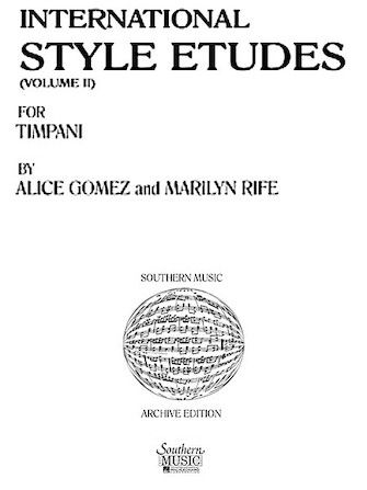International Style Etudes, Vol. 2 : For Timpani.