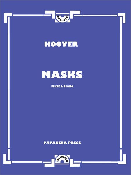 Masks : For Flute and Piano.