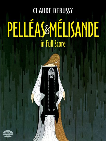Pelleas Et Melisande.