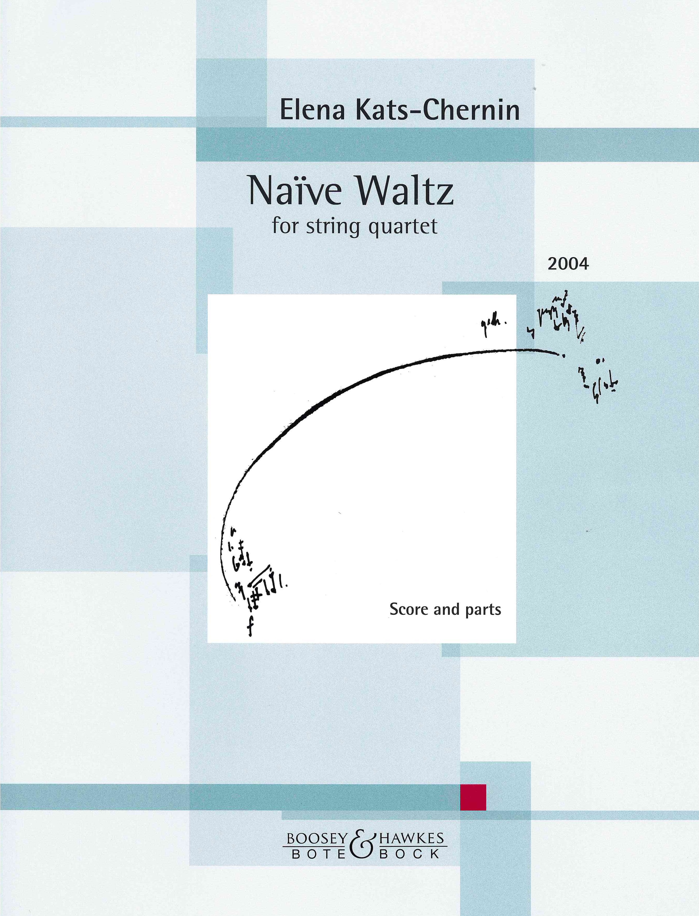 Naïve Waltz : For String Quartet (2004).