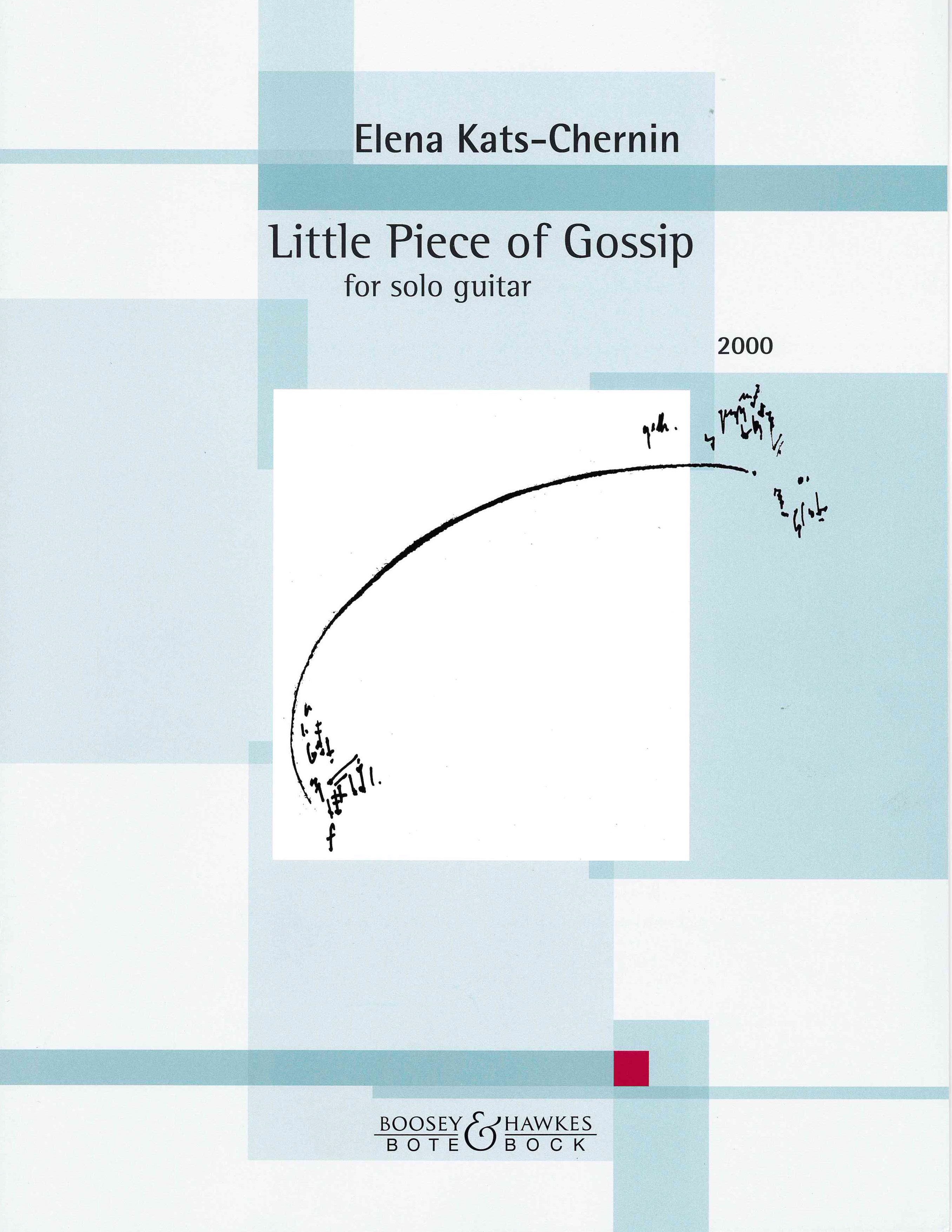 Little Piece of Gossip : For Solo Guitar (2000).