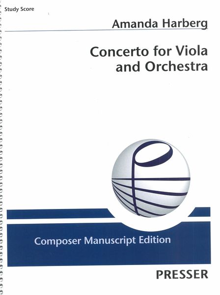 Concerto : For Viola and Orchestra.