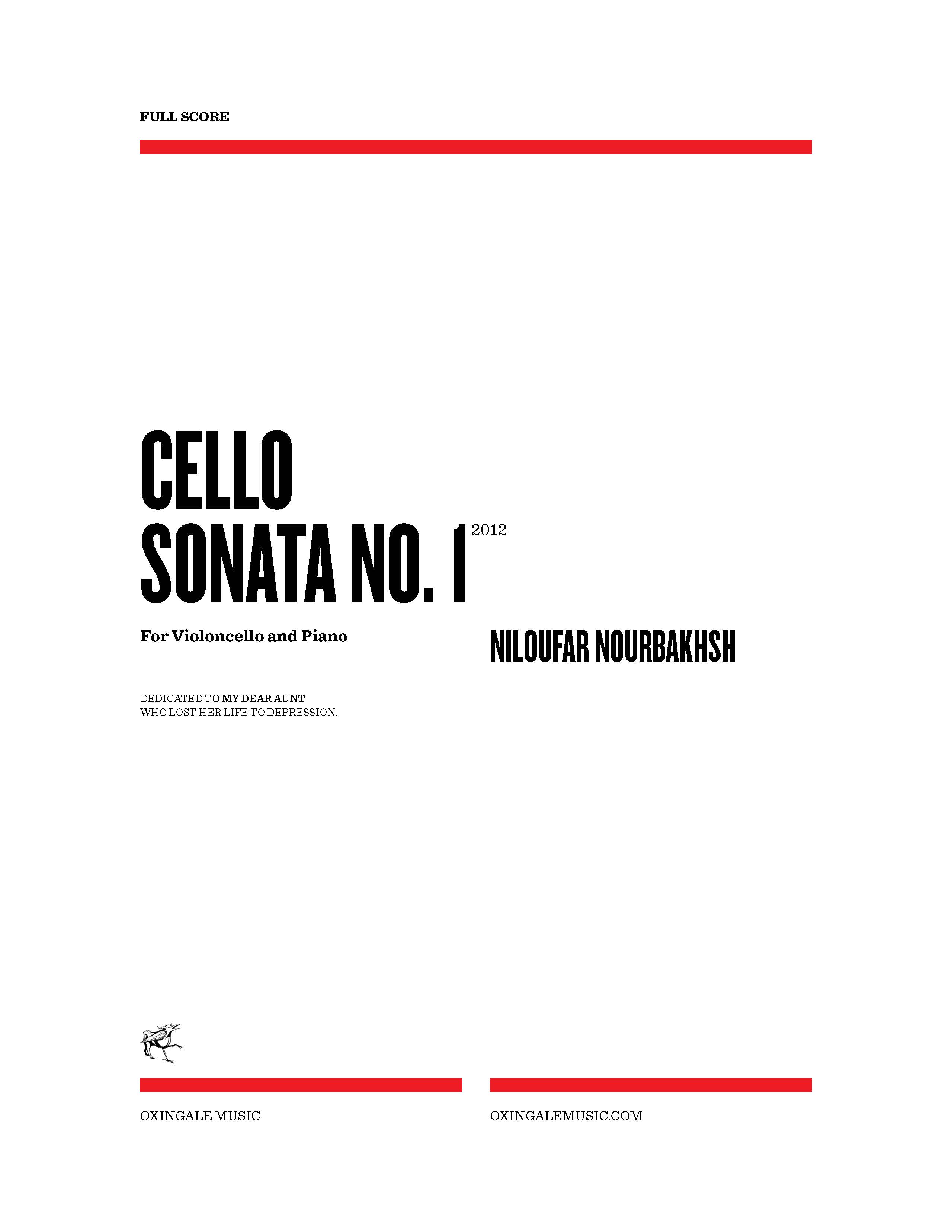 Cello Sonata No. 1 : For Cello and Piano (2012).