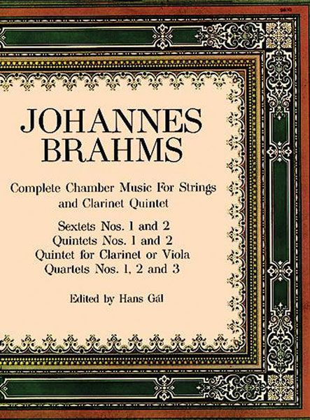 Complete Chamber Music For Strings and Clarinet Quintet / edited by Hans Gál.