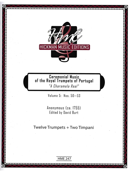 Ceremonial Music of The Royal Trumpets of Portugal - A Charamela Real, Vol. 5 : Nos. 50-53.