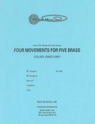 Four Movements For Five Brass : Brass Quintet.