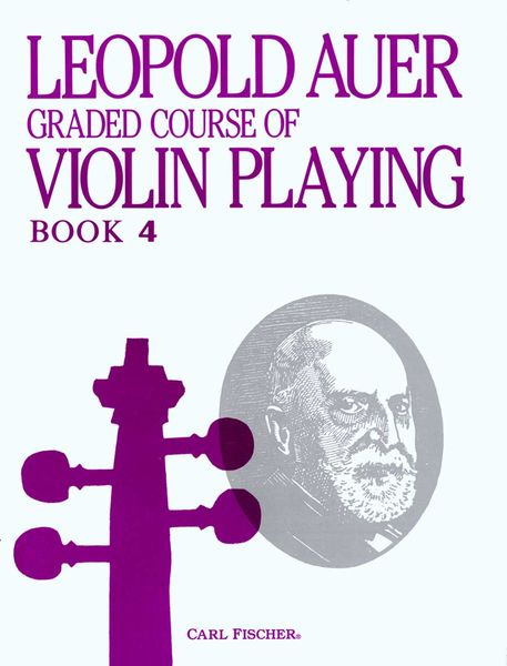 Graded Violin Course, Book 4 : Elementary Con't.