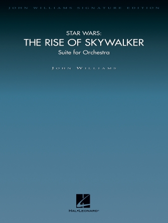 Star Wars - The Rise of Skywalker : Suite For Orchestra.