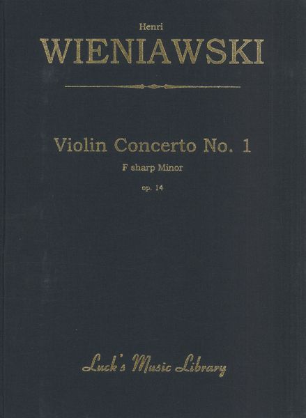 Concerto For Violin No. 1 In F Sharp Minor, Op. 14.