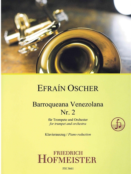 Barroquena Venezolana Nr. 2 : Für Trompete und Orchester - Piano reduction.