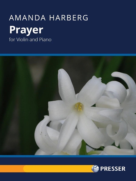 Prayer : For Violin and Piano.