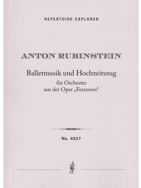 Balletmusik und Hochzeitszug : Für Orchester - Aus der Oper Feramors.