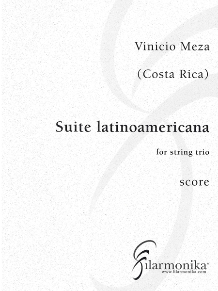 Suite Latinoamericana : For Violin, Viola and Cello (2001).