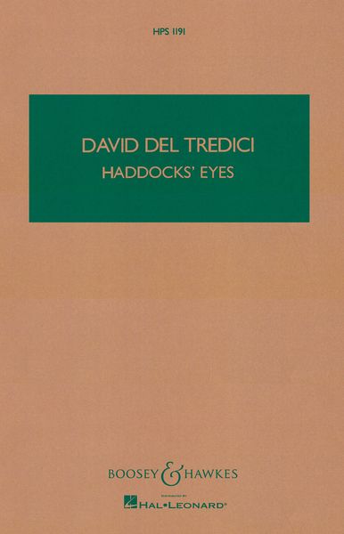 Haddock's Eyes : For Soprano-Narrator And Ten Instruments (1985).