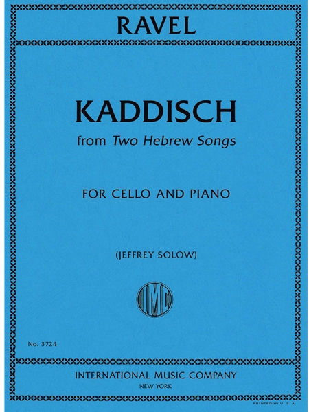 Kaddisch, From Two Hebrew Songs : For Cello and Piano / transcribed and edited by Jeffery Solow.