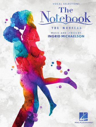 The Notebook : The Musical.