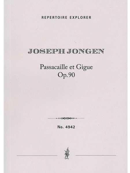 Passacaille et Gigue, Op. 90 : For Orchestra.