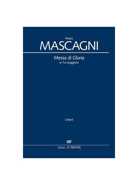 Messa Di Gloria In Fa Maggiore / edited by Andreas Gies.