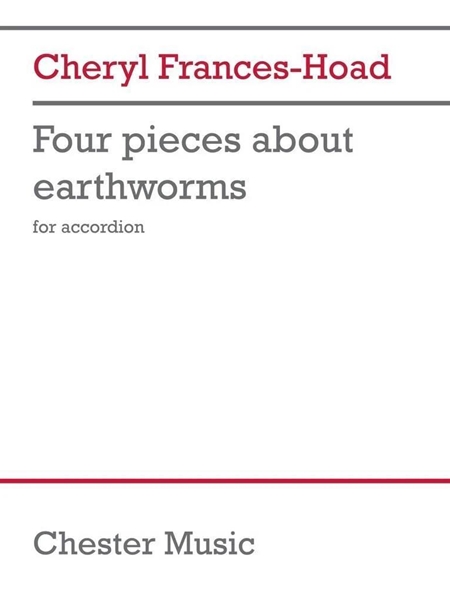 Four Pieces About Earthworms : For Accordion (2023).