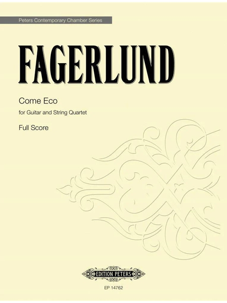 Come Eco : For Guitar and String Quartet (2024).