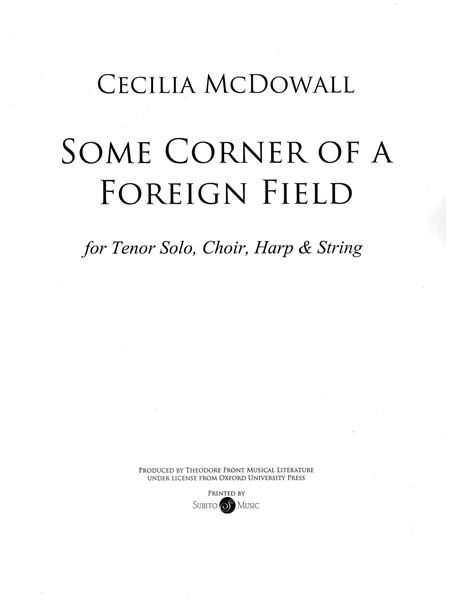 Some Corner of A Foreign Field : For Tenor Solo, SATB Choir, Harp and Strings.