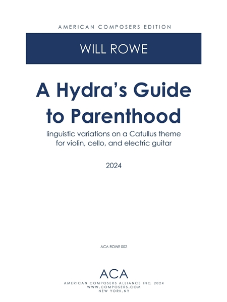 A Hydra's Guide To Parenthood : For Violin, Cello, and Electric Guitar (2024).