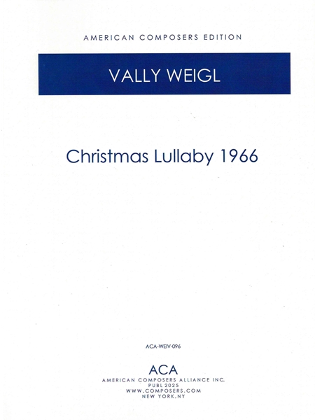 Christmas Lullaby 1966 : For Voice and Piano.