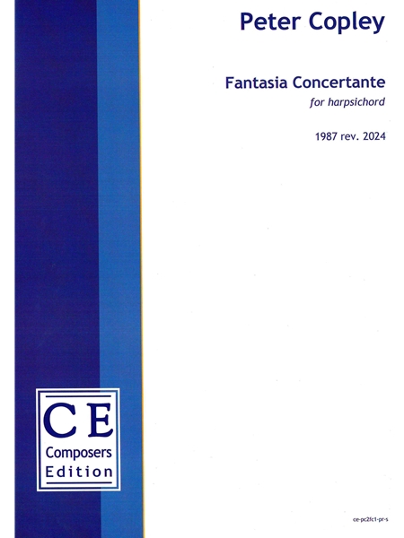 Fantasia Concertante : For Harpsichord (1987 Rev. 2024).