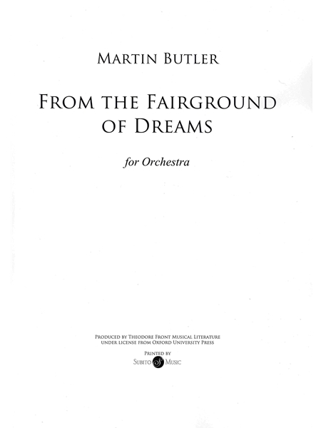 From The Fairground of Dreams : For Orchestra.