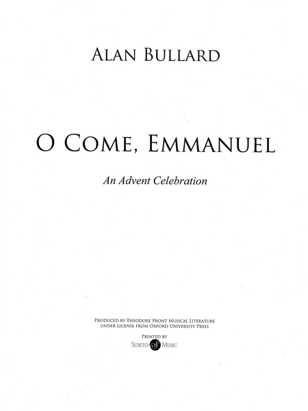 O Come, Emmanuel : An Advent Celebration Based On The Great O Antiphons.