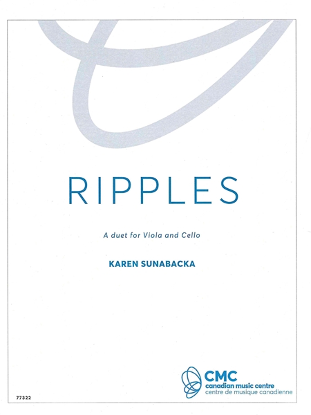 Ripples : A Duet For Viola and Cello (2019).