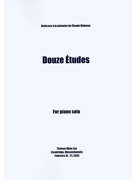 Douze Études : For Piano Solo (2025).