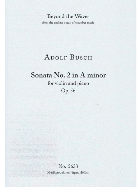 Sonata No. 2 In A Minor, Op. 56 : For Violin and Piano.