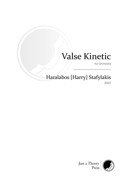 Valse Kinetic : For Orchestra (2022).