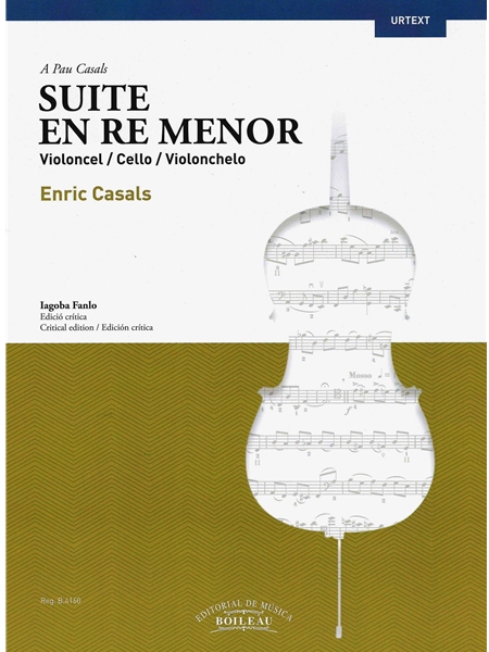 Suite En Re Minor : Per Violoncel / Critical Edition by Iagoba Fanlo.