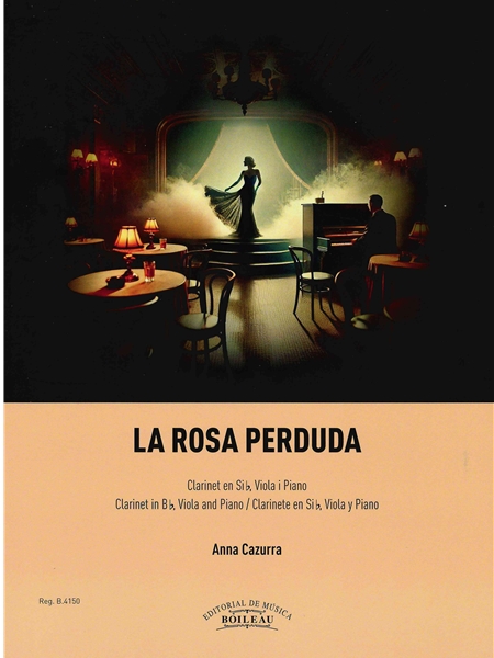 La Rosa Perduda : For Clarinet In B Flat, Viola Or Cello, and Piano.