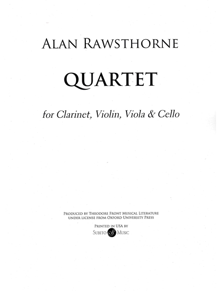 Clarinet Quartet : For Clarinet, Violin, Viola and Cello.
