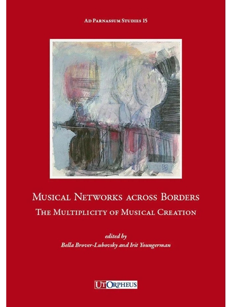 Musical Networks Across Borders : The Multiplicity of Musical Creation.