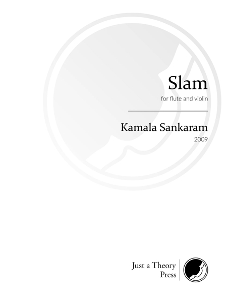 Slam : For Flute and Violin (2009).
