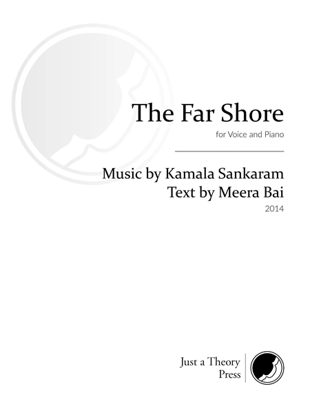 The Far Shore : For Voice and Piano (2014).