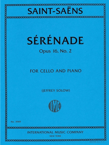 Sérénade, Op. 16 No. 2 : For Cello and Piano / edited by Jeffrey Solow.