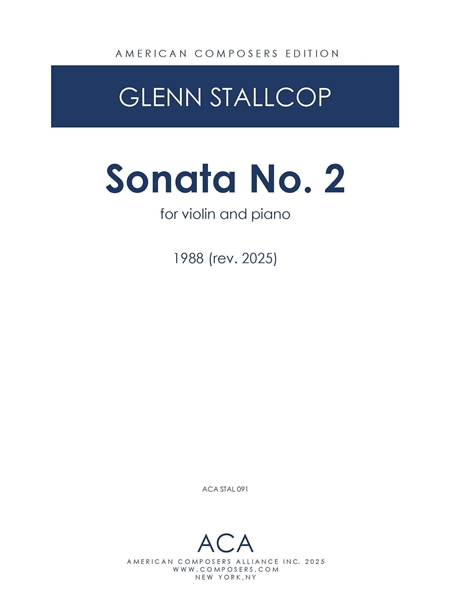 Sonata No. 2 : For Violin and Piano (1988, Rev. 2025).
