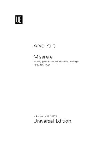 Miserere : For Soloists, Choir, Instrumental Ensemble and Organ (1989, Rev.1992).