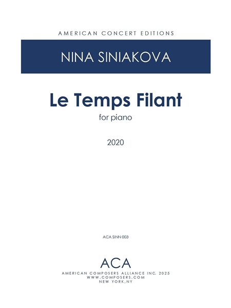 Le Temps Filant : For Piano (2020).