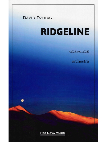 Ridgeline : For Orchestra (2023, Rev. 2024).