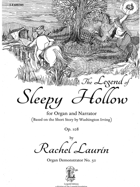 The Legend of Sleepy Hollow, Op. 108 : For Organ & Narrator.