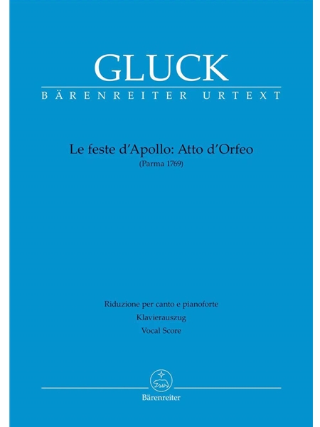 Le Feste d'Apollo : Atto d'Orfeo (Parma 1769).