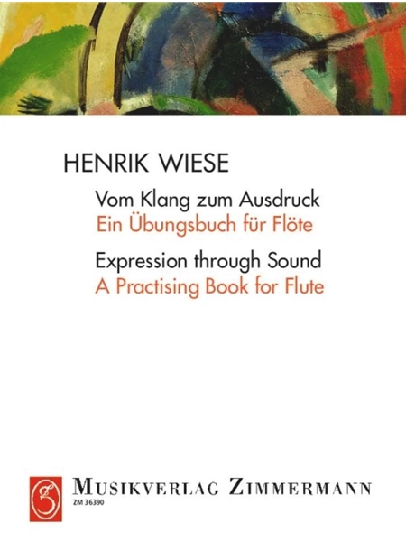 Expression Through Sound : A Practicing Book For Flute.