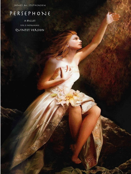 Persephone - A Ballet : Quintet Version.