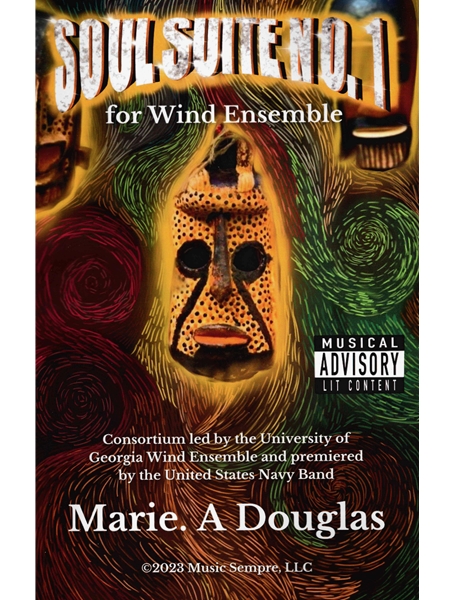 Soul Suite No. 1 : For Wind Ensemble (2023).